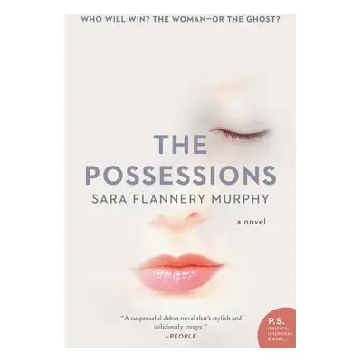 "The Possessions" - "" ("Murphy Sara Flannery")(Paperback)