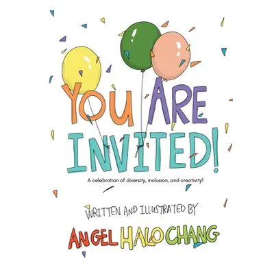 "You Are Invited!" - "" ("Chang Angel Halo")(Pevná vazba)