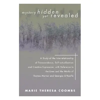 "Mystery Hidden Yet Revealed" - "" ("Coombs Marie Theresa")(Paperback)