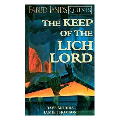 "The Keep of the Lich Lord" - "" ("Morris Dave")(Paperback)