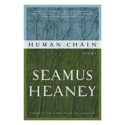 "Human Chain" - "" ("Heaney Seamus")(Paperback)