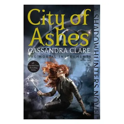 "City of Ashes, 2" - "" ("Clare Cassandra")(Paperback)