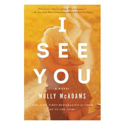 "I See You" - "" ("McAdams Molly")(Paperback)