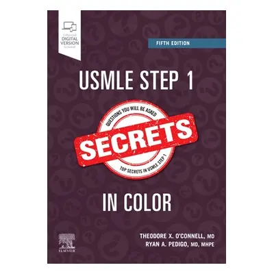 "USMLE Step 1 Secrets in Color" - "" ("O'Connell Theodore X.")(Paperback)