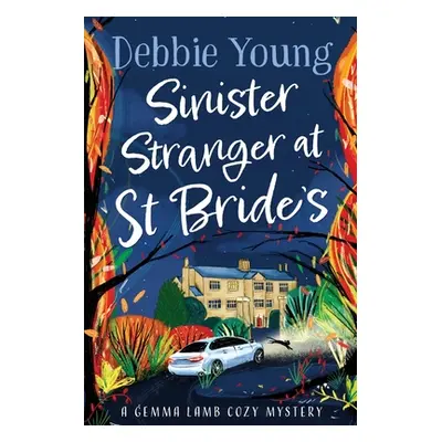 "Sinister Stranger at St Brides" - "" ("Young Debbie")(Paperback)