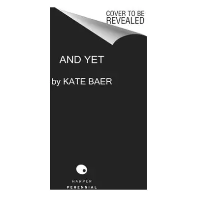 "And Yet: Poems" - "" ("Baer Kate")(Paperback)