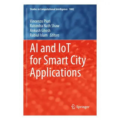 "AI and Iot for Smart City Applications" - "" ("Piuri Vincenzo")(Paperback)