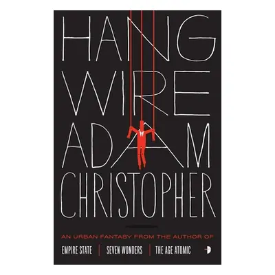 "Hang Wire" - "" ("Christopher Adam")(Paperback)