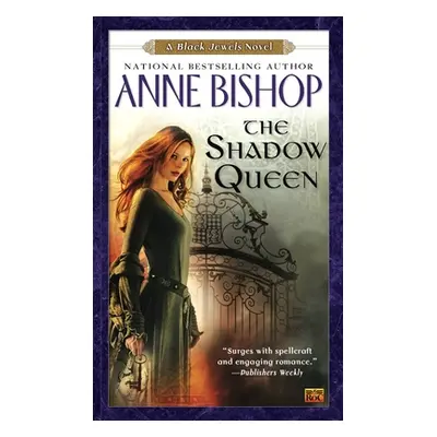 "The Shadow Queen" - "" ("Bishop Anne")(Mass Market Paperbound)