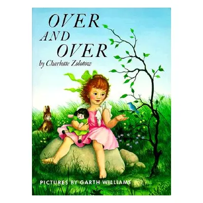 "Over and Over" - "" ("Zolotow Charlotte")(Paperback)