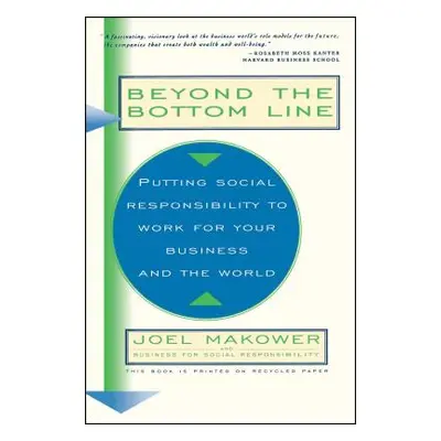 "Beyond the Bottom Line" - "" ("Makower Joel")(Paperback)