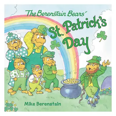 "The Berenstain Bears' St. Patrick's Day" - "" ("Berenstain Mike")(Paperback)