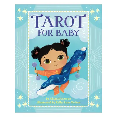 "Tarot for Baby" - "" ("Samoun Abigail")(Board Books)