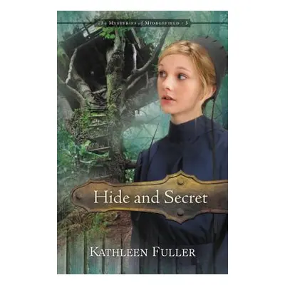 "Hide and Secret, 3" - "" ("Fuller Kathleen")(Paperback)