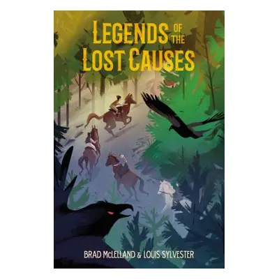 "Legends of the Lost Causes" - "" ("McLelland Brad")(Paperback)