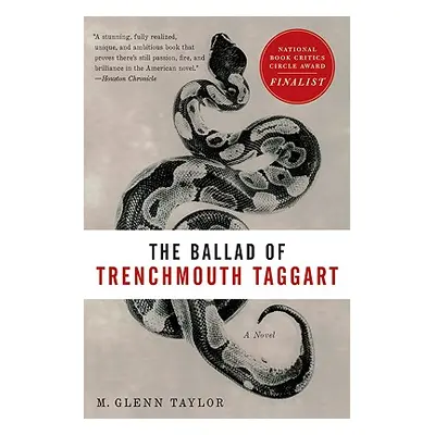 "The Ballad of Trenchmouth Taggart" - "" ("Taylor Glenn")(Paperback)