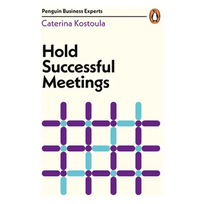 "Hold Successful Meetings" - "" ("Kostoula Caterina")(Paperback)