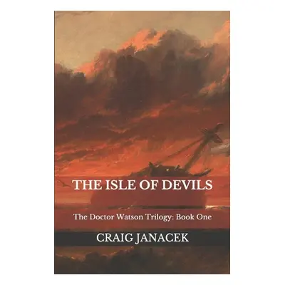 "The Isle of Devils" - "" ("Janacek Craig")(Paperback)