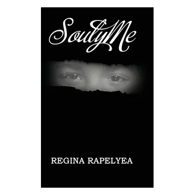 "SoulyMe" - "" ("Rapelyea Regina")(Pevná vazba)