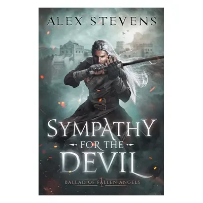 "Sympathy for the Devil" - "" ("Stevens Alex")(Paperback)