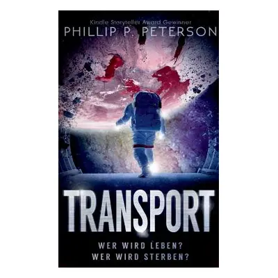 "Transport" - "" ("Peterson Phillip P.")(Paperback)