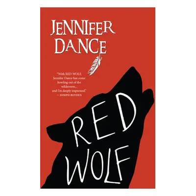 "Red Wolf" - "" ("Dance Jennifer")(Paperback)