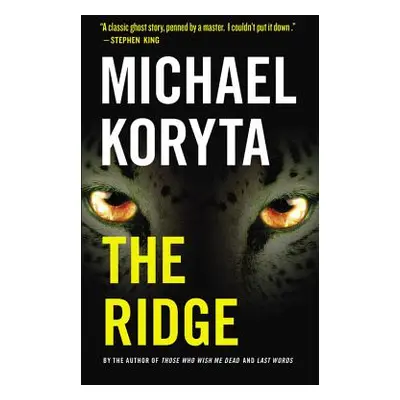 "The Ridge" - "" ("Koryta Michael")(Paperback)