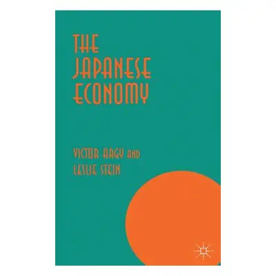 "The Japanese Economy" - "" ("Argy Victor")(Paperback)