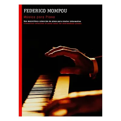 "Musica Para Piano" - "" ("Mompou Federico")(Paperback)