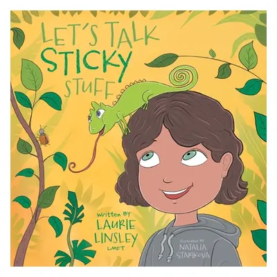 "Let's Talk Sticky Stuff" - "" ("Linsley Laurie")(Paperback)