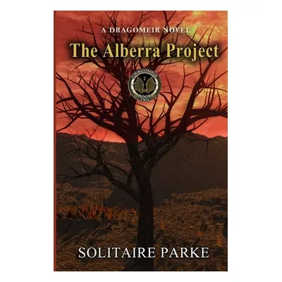 "The Alberra Project" - "" ("Parke Solitaire")(Paperback)