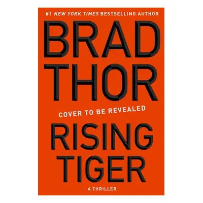 "Rising Tiger: A Thrillervolume 21" - "" ("Thor Brad")(Compact Disc)