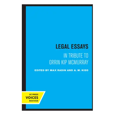 "Legal Essays: In Tribute to Orrin Kip McMurray" - "" ("Radin Max")(Paperback)