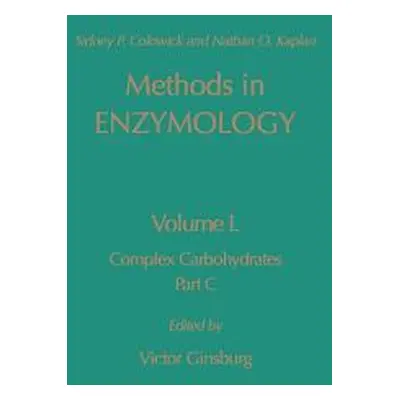 "Complex Carbohydrates, Part C: Volume 50" - "" ("Kaplan Nathan P.")(Pevná vazba)