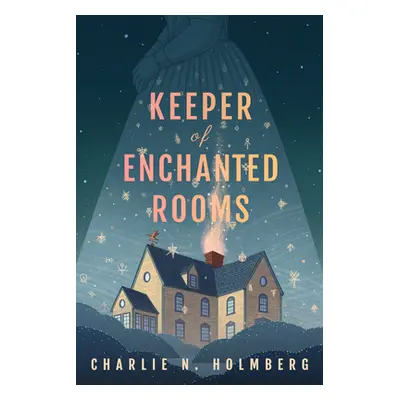 "Keeper of Enchanted Rooms" - "" ("Holmberg Charlie N.")(Paperback)