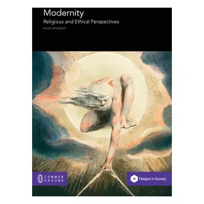 "Modernity: Religious and Ethical Perspectives" - "" ("Mouzelis Nicos")(Paperback)