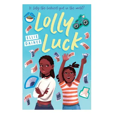 "Lolly Luck" - "" ("Daines Ellie")(Paperback / softback)