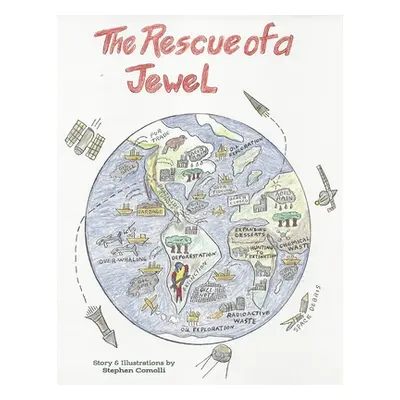 "The Rescue of a Jewel" - "" ("Comolli Stephen L.")(Paperback)