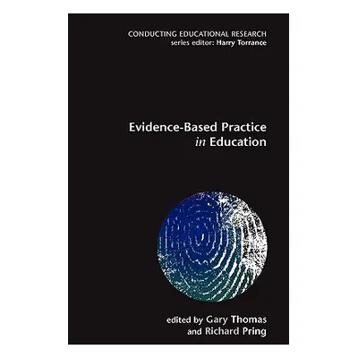 "Evidence-Based Practice in Education" - "" ("Thomas")(Paperback)