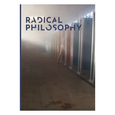 "Radical Philosophy 2.14 / Spring 2023" - "" ("Radical Philosophy Collective")(Paperback)