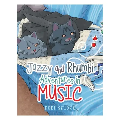 "Jazzy and Rhumbi Adventures in Music" - "" ("Seider Dori")(Paperback)