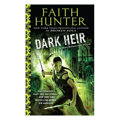 "Dark Heir" - "" ("Hunter Faith")(Mass Market Paperbound)