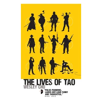 "The Lives of Tao" - "" ("Chu Wesley")(Mass Market Paperbound)