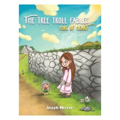 "The Tree Troll Fables" - "" ("Mercer Joseph")(Pevná vazba)