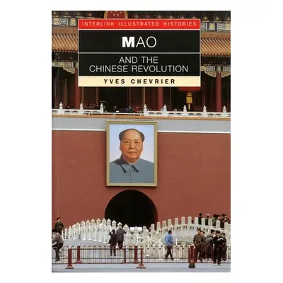 "Mao and the Chinese Revolution" - "" ("Chevrier Yves")(Paperback)