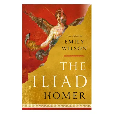 "The Iliad" - "" ("Homer")(Pevná vazba)