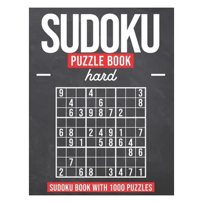 "Sudoku Puzzle Book Hard: Sudoku Puzzle Book with 1000 Puzzles - Hard - For Adults and Kids" - "