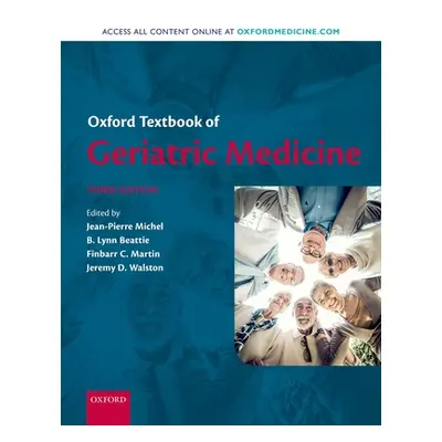 "Oxford Textbook of Geriatric Medicine" - "" ("Michel Jean-Pierre")(Pevná vazba)