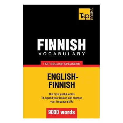 "Finnish vocabulary for English speakers - 9000 words" - "" ("Taranov Andrey")(Paperback)