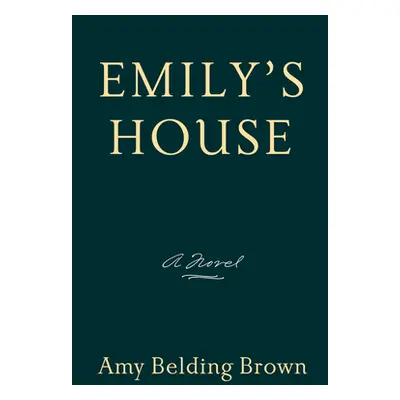 "Emily's House" - "" ("Brown Amy Belding")(Paperback)